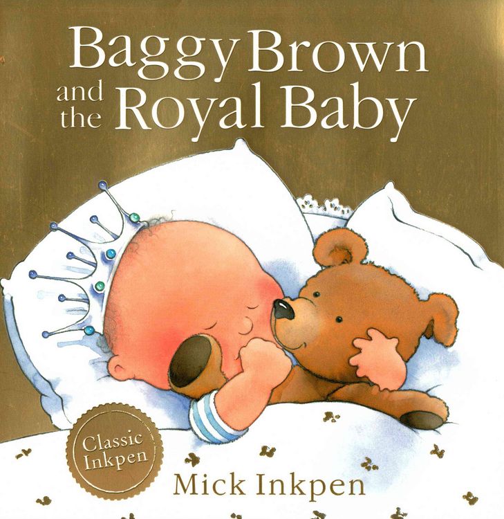 Produktbild: Inkpen, M: Baggy Brown and the Royal Baby