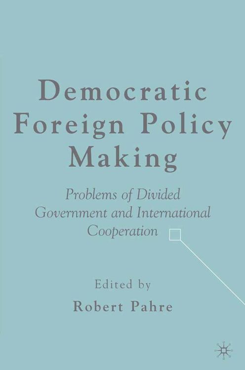 Produktbild: Democratic Foreign Policy Making