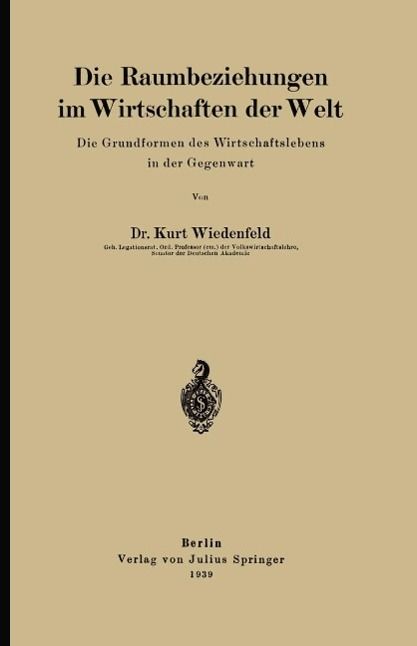 Produktbild: Die Raumbeziehungen im Wirtschaften der Welt