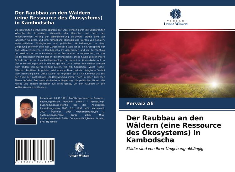 Produktbild: Der Raubbau an den W&auml;ldern (eine Ressource des &Ouml;kosystems) in Kambodscha
