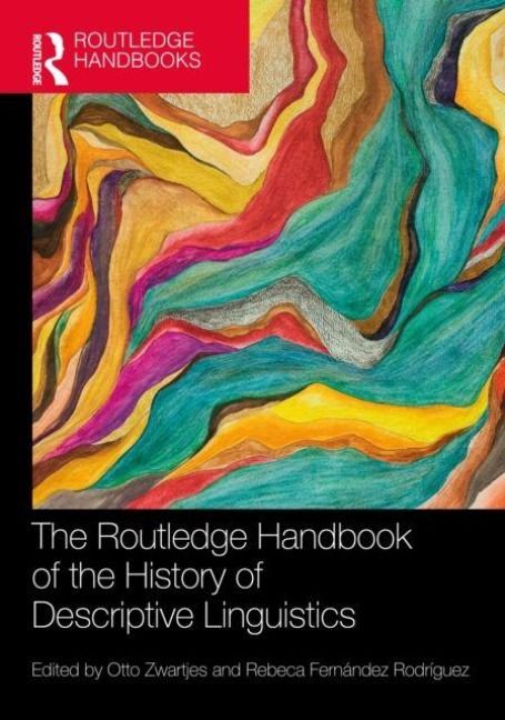 Produktbild: The Routledge Handbook of the History of Descriptive Linguistics