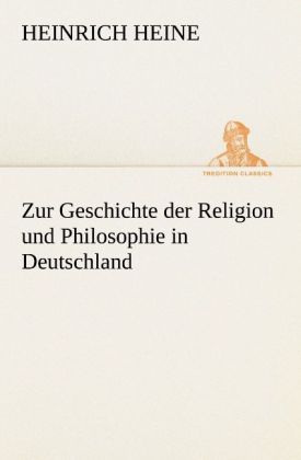 Produktbild: Zur Geschichte der Religion und Philosophie in Deutschland
