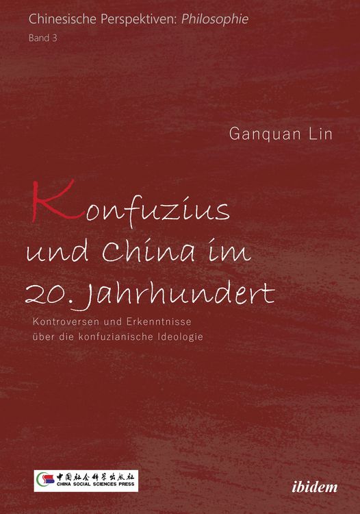 Produktbild: Konfuzius und China im 20. Jahrhundert