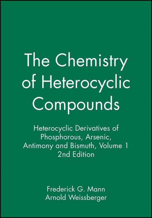 Produktbild: Heterocyclic Derivatives of Phosphorous, Arsenic, Antimony and Bismuth, Volume 1
