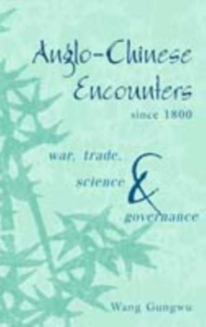 Produktbild: Anglo-Chinese Encounters since 1800
