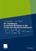 Produktbild: Die Sch&auml;tzung erwarteter Renditen in der modernen Kapitalmarkttheorie