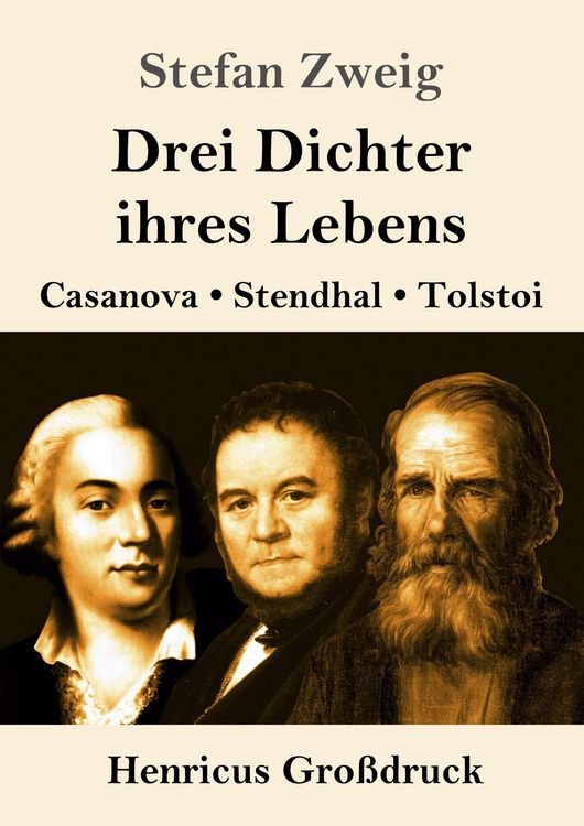 Produktbild: Drei Dichter ihres Lebens (Gro&szlig;druck)