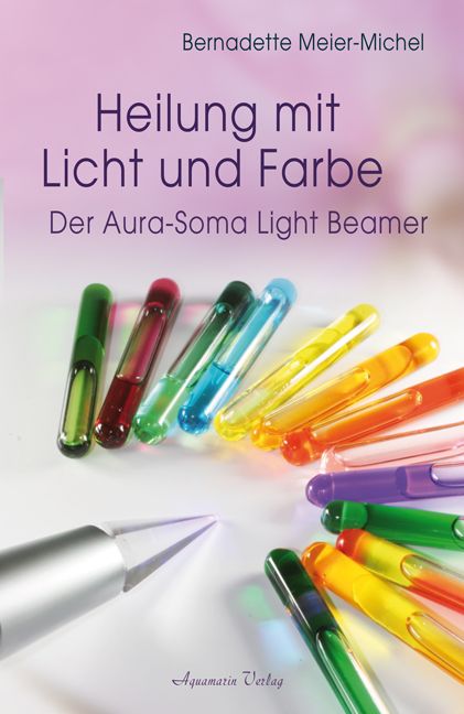 Produktbild: Heilung mit Licht und Farbe