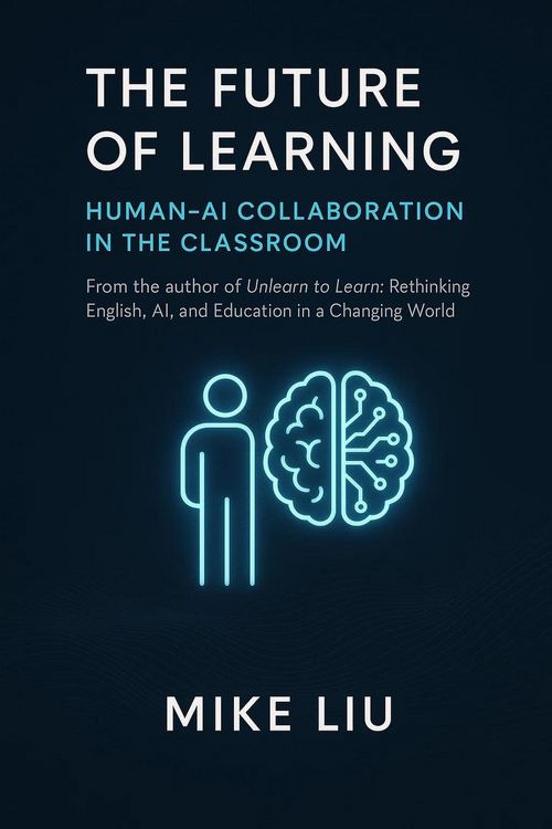 Produktbild: The Future of Learning: Human-AI Collaboration in the Classroom