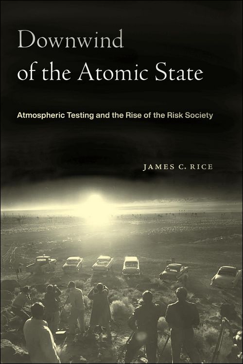 Produktbild: Rice, J: Downwind of the Atomic State