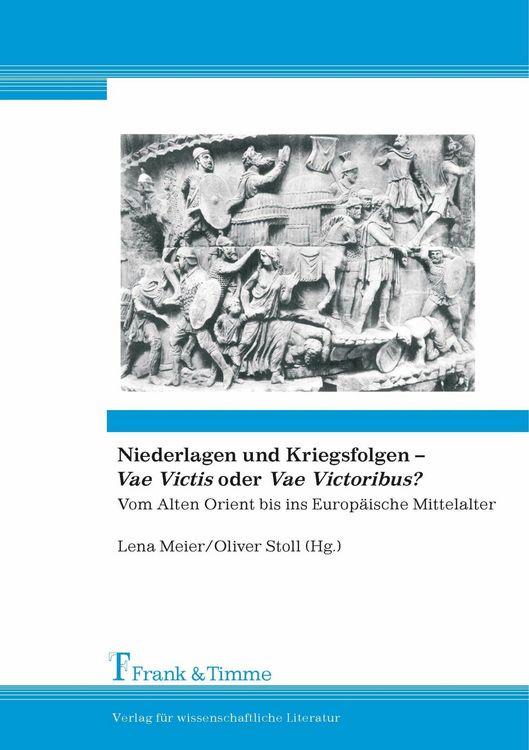 Produktbild: Niederlagen und Kriegsfolgen - 'Vae Victis' oder 'Vae Victoribus'?