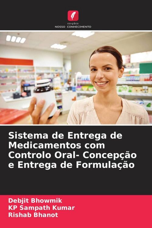 Produktbild: Sistema de Entrega de Medicamentos com Controlo Oral- Concep&ccedil;&atilde;o e Entrega de Formula&ccedil;&atilde;o