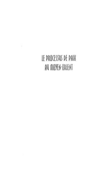 Produktbild: Le Processus De Paix Au Moyen-Orient
