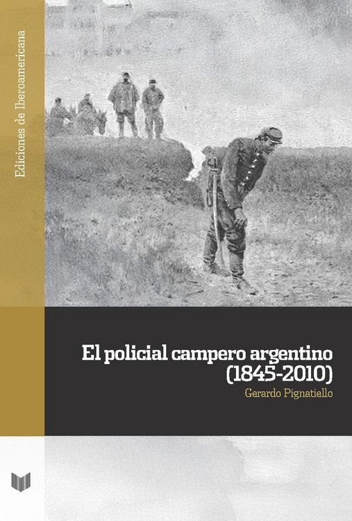 Produktbild: El policial campero argentino (1845-2010)