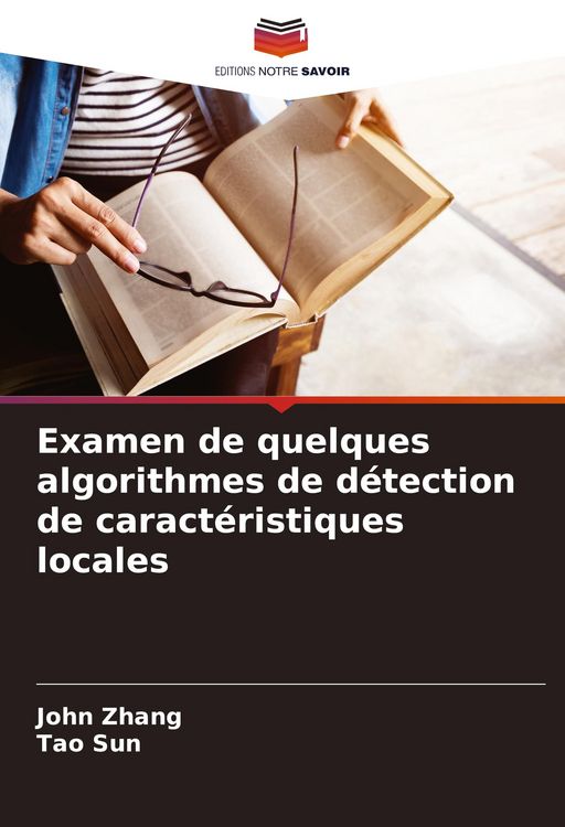 Produktbild: Examen de quelques algorithmes de d&eacute;tection de caract&eacute;ristiques locales