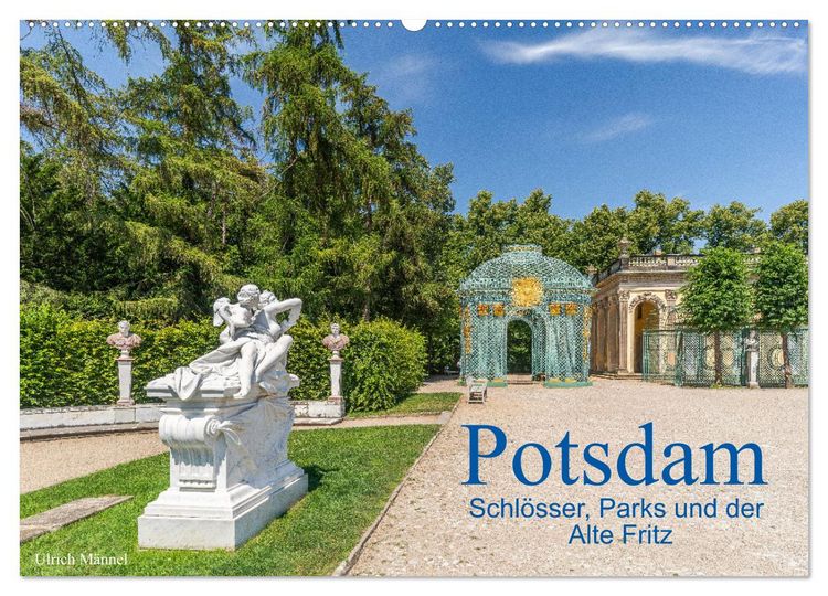Produktbild: Potsdam - Schl&ouml;sser, Parks und der Alte Fritz (Wandkalender 2026 DIN A2 quer), CALVENDO Monatskalender