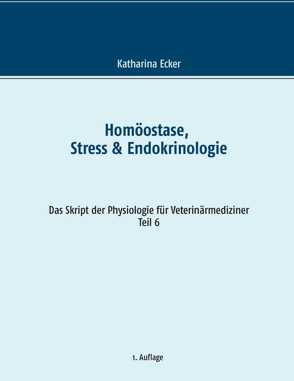 Produktbild: Hom&ouml;ostase, Stress & Endokrinologie