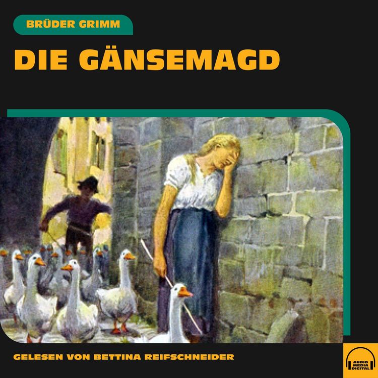 Produktbild: Die G&auml;nsemagd