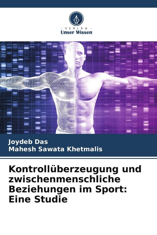 Produktbild: Kontroll&uuml;berzeugung und zwischenmenschliche Beziehungen im Sport: Eine Studie