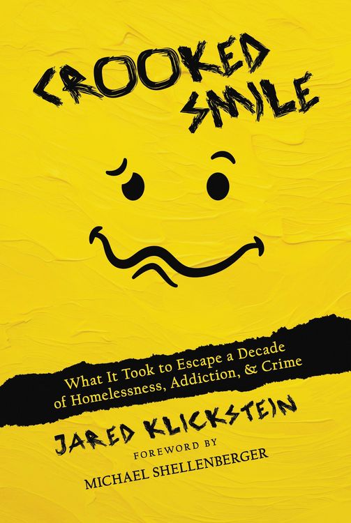 Produktbild: Crooked Smile: What It Took to Escape a Decade of Homelessness, Addiction, & Crime