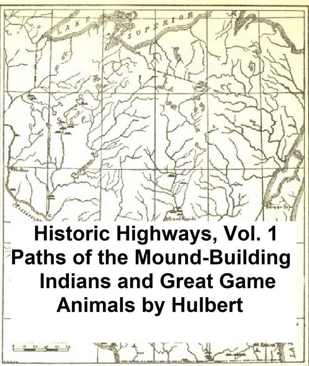 Produktbild: Paths of the Mound-Building Indians and Great Game Animals