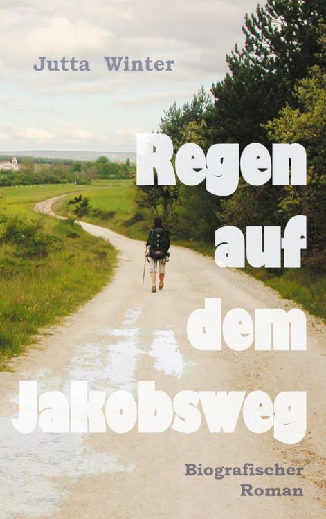 Produktbild: Regen auf dem Jakobsweg