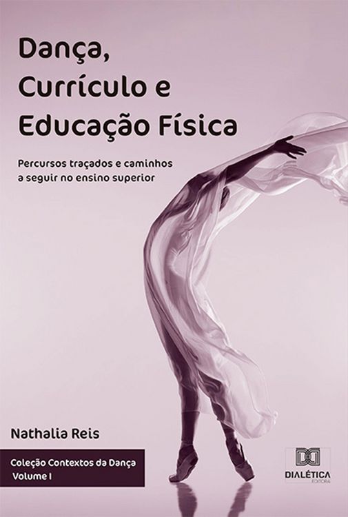 Produktbild: Dan&ccedil;a, Curr&iacute;culo e Educa&ccedil;&atilde;o F&iacute;sica