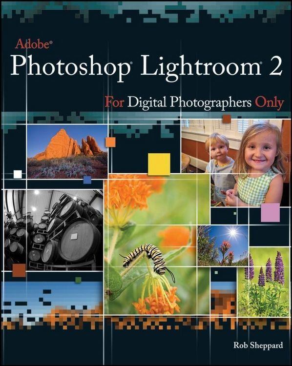 Produktbild: Adobe Photoshop Lightroom 2 for Digital Photographers Only