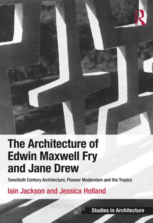 Produktbild: The Architecture of Edwin Maxwell Fry and Jane Drew