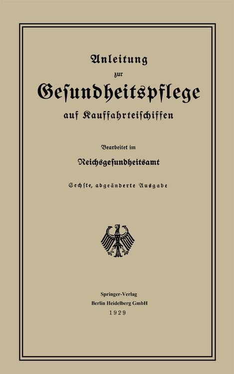 Produktbild: Anleitung zur Gesundheitspflege auf Kauffahrteischiffen