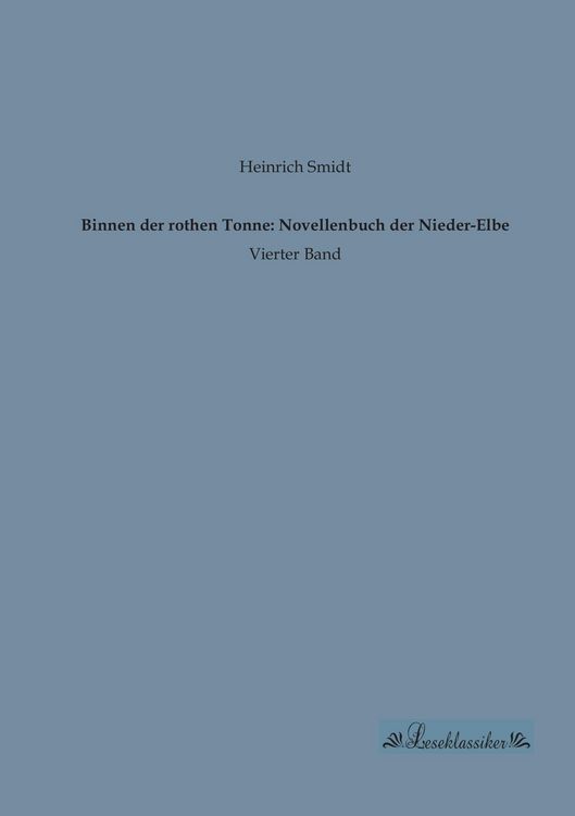 Produktbild: Binnen der rothen Tonne: Novellenbuch der Nieder-Elbe