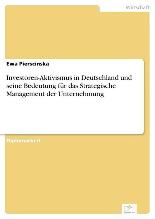 Produktbild: Investoren-Aktivismus in Deutschland und seine Bedeutung f&uuml;r das Strategische Management der Unternehmung
