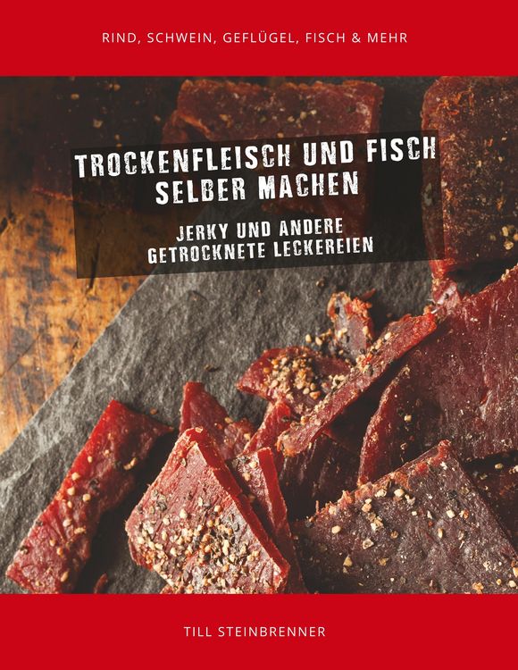 Produktbild: Trockenfleisch und Fisch selber machen