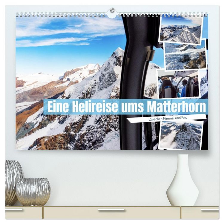 Produktbild: Eine Helireise ums Matterhorn (hochwertiger Premium Wandkalender 2027 DIN A2 quer), Kunstdruck in Hochglanz