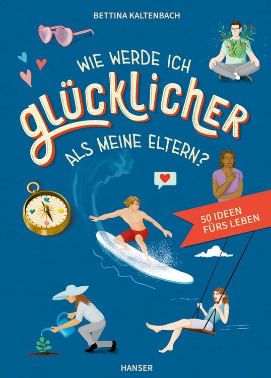 Produktbild: Wie werde ich gl&uuml;cklicher als meine Eltern?