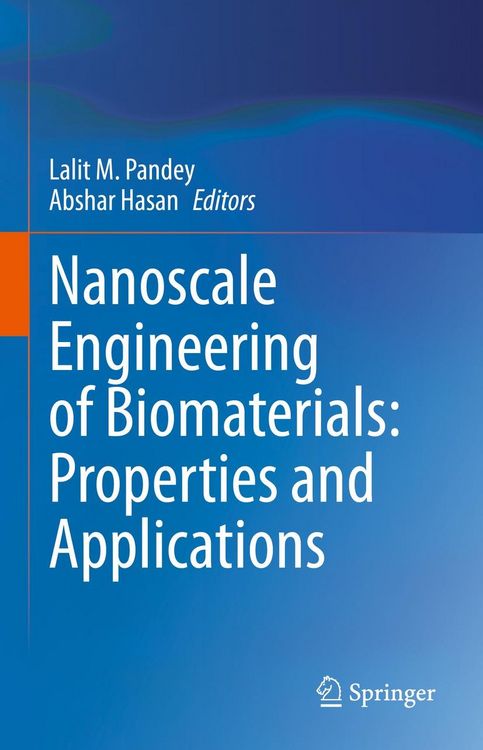 Produktbild: Nanoscale Engineering of Biomaterials: Properties and Applications