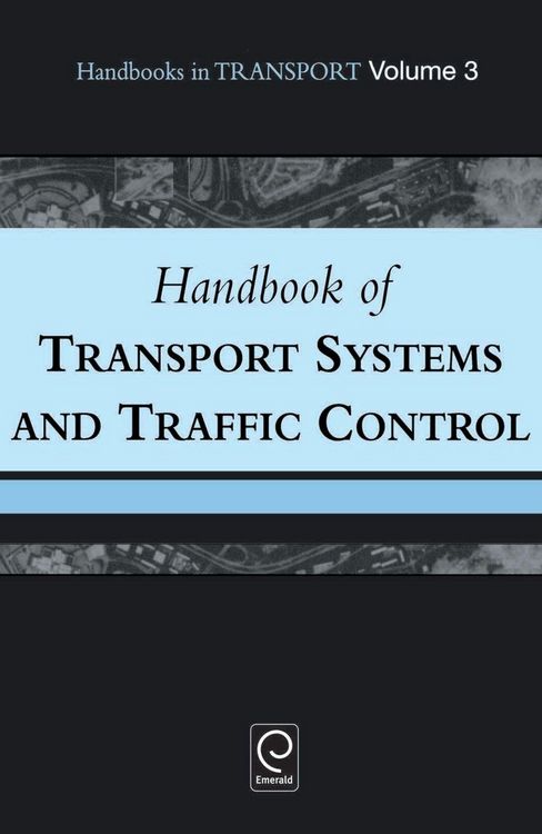 Produktbild: Handbook of Transport Systems and Traffic Control