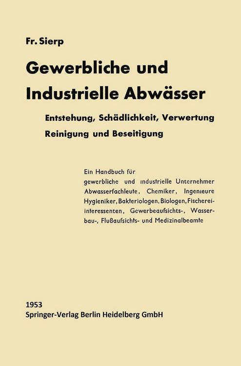 Produktbild: Die Gewerblichen und Industriellen Abw&auml;sser