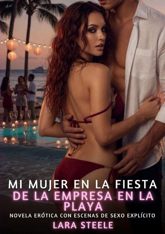 Produktbild: Mi mujer en la fiesta de la empresa en la playa
