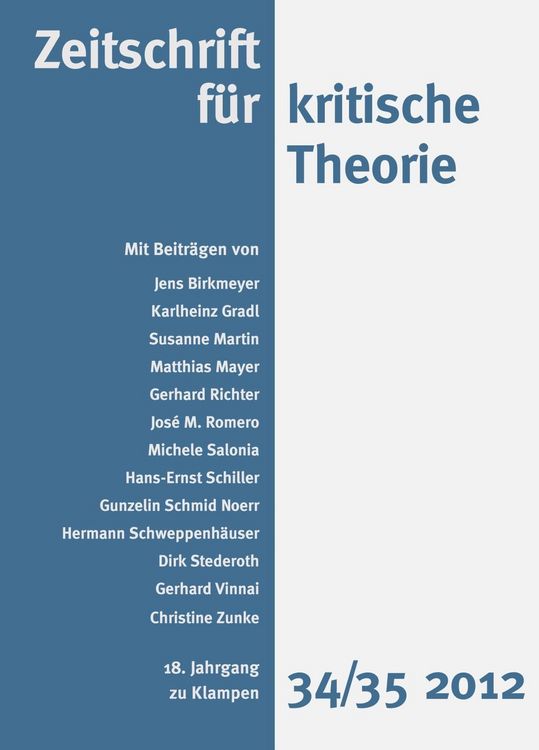 Produktbild: Zeitschrift f&uuml;r kritische Theorie / Zeitschrift f&uuml;r kritische Theorie, Heft 34/35