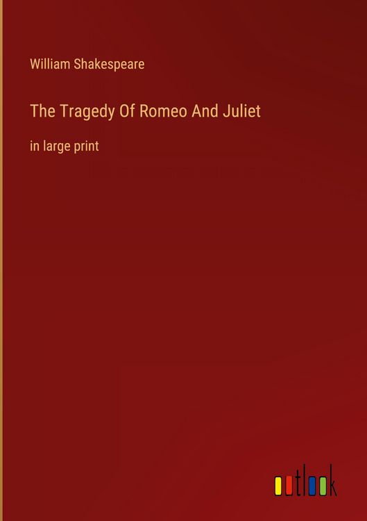 Produktbild: The Tragedy Of Romeo And Juliet