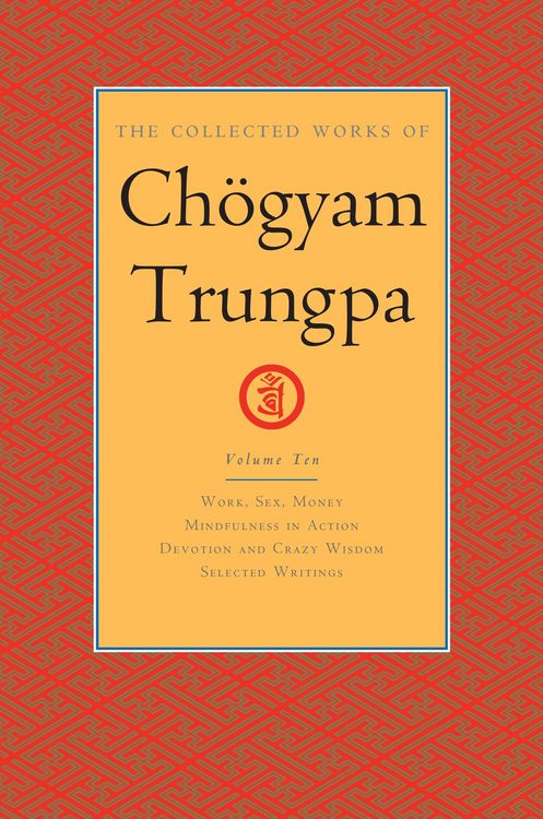 Produktbild: The Collected Works of Chogyam Trungpa, Volume 10