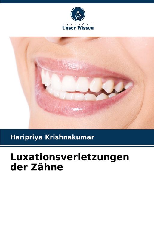 Produktbild: Luxationsverletzungen der Z&auml;hne