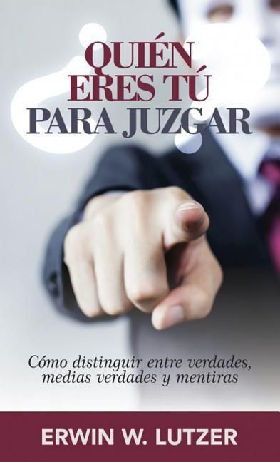 Produktbild: &iquest;Qui&eacute;n Eres T&uacute; Para Juzgar?