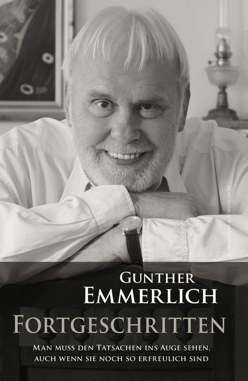 Produktbild: FORTGESCHRITTEN: Von Gunther Emmerlich handsignierte Erstausgabe