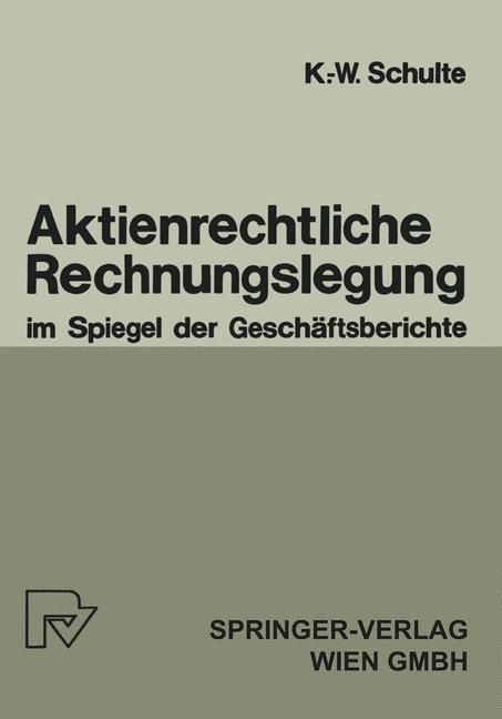 Produktbild: Aktienrechtliche Rechnungslegung im Spiegel der Gesch&auml;ftsberichte