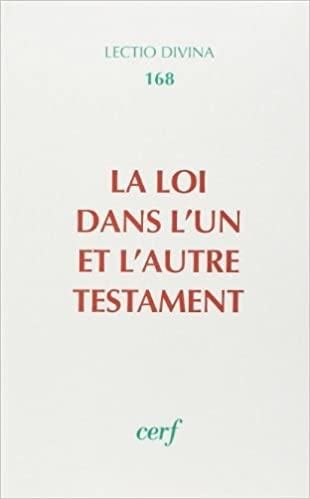 Produktbild: La Loi Dans l'Un et l'Autre Testament
