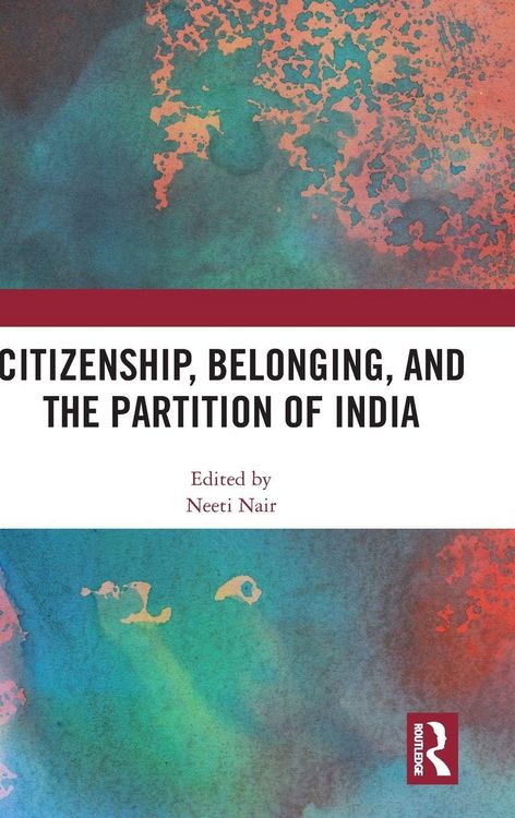 Produktbild: Citizenship, Belonging, and the Partition of India
