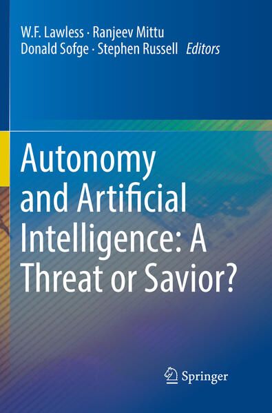 Produktbild: Autonomy and Artificial Intelligence: A Threat or Savior?