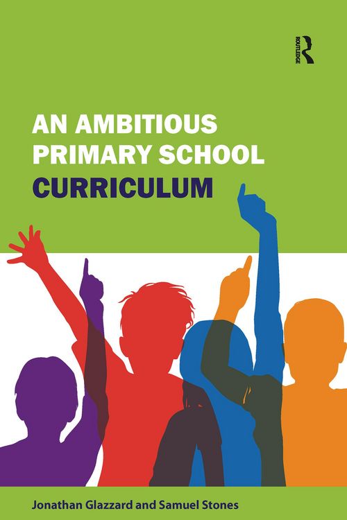Produktbild: An Ambitious Primary School Curriculum